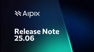 Experimente la próxima generación de vigilancia: Aipix VSaaS lanzado el 25.06 Versión 25.06 del software aipix vas
